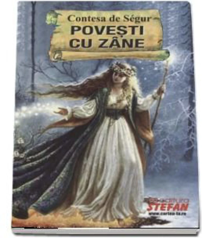 Povesti cu zane - Contesa de Segur