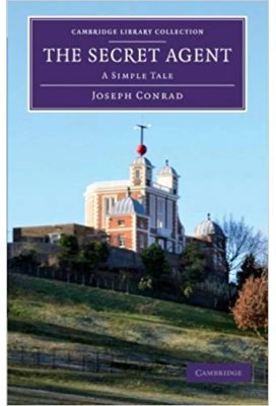 The Secret Agent: A Simple Tale - Joseph Conrad