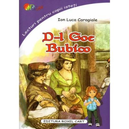 D-l Goe. Bubico - Ion Luca Caragiale