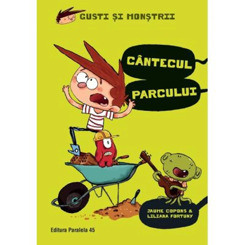 Gusti si monstrii. Volumul 3 Cantecul parcului - Jaume Copons