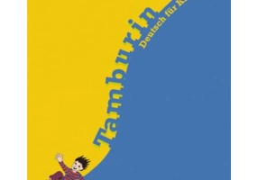 Tamburin 3 Lehrbuch Deutsch fur Kinder - Siegfried Buttner, Gabriele Kopp, Josef Alberti