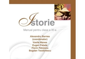 Istorie. Manual pentru clasa a 11-a - Alexandru Barnea