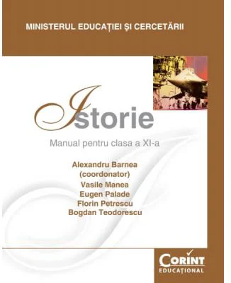 Istorie. Manual pentru clasa a 11-a - Alexandru Barnea