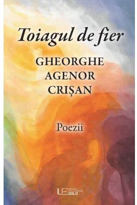 Toiagul de fier - Agenor Crisan
