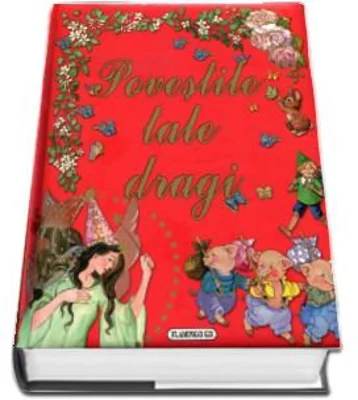 Povestile tale dragi