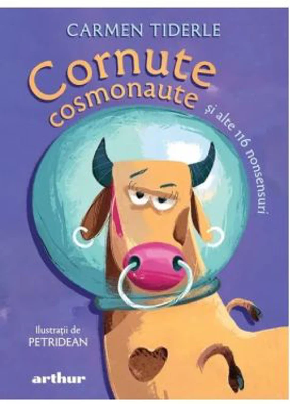 Cornute cosmonaute si alte 116 nonsensuri - Carmen Tiderle