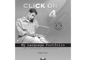 Curs Limba Engleza Click On 4 My Language Portfolio - Virginia Evans, Neil O’Sullivan