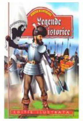 Legende istorice - Dimitrie Bolintineanu