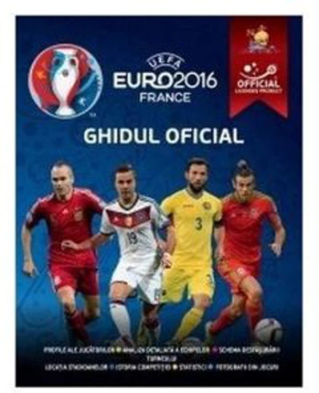 UEFA Euro 2016 France. Ghidul Oficial - Keir Radnedge
