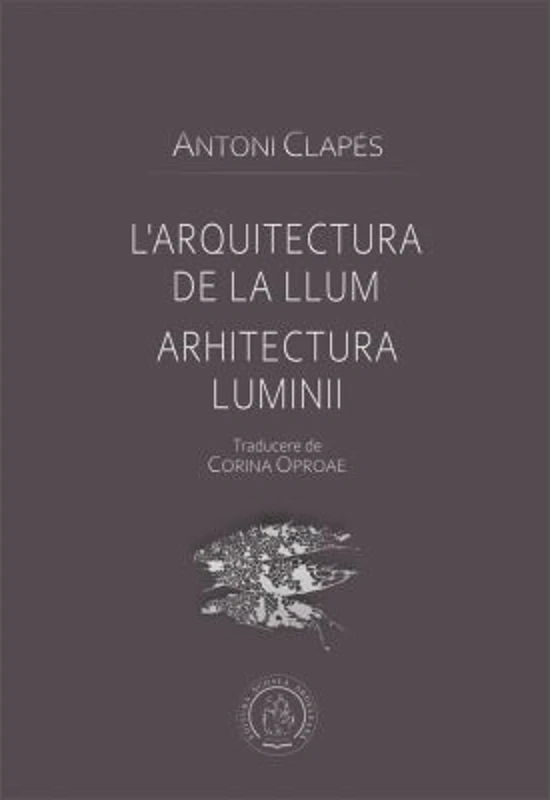 Arhitectura luminii - Antoni Clapes