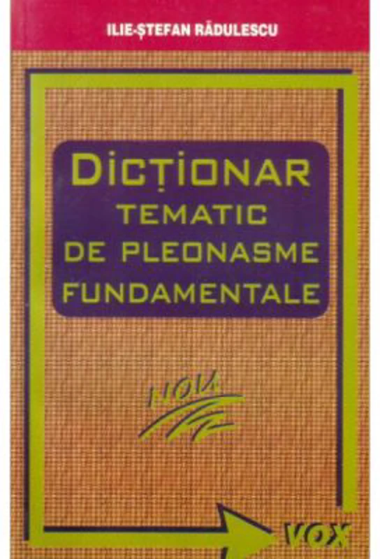 Dictionar Tematic de Pleonasme
