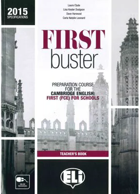 First Buster (2015 specifications). Teacher's Book with Answer Key and Audio Transcripts - Laura Clyde
