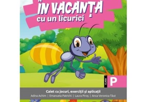 In vacanta cu un licurici. Clasa pregatitoare