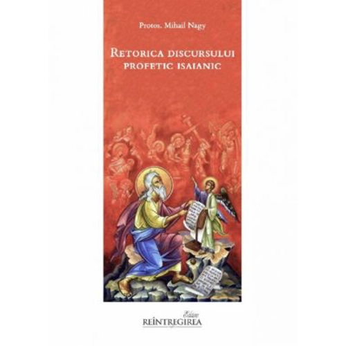 Retorica discursului profetic isaianic