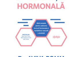Inteligenta hormonala - Dr. Aviva Romm