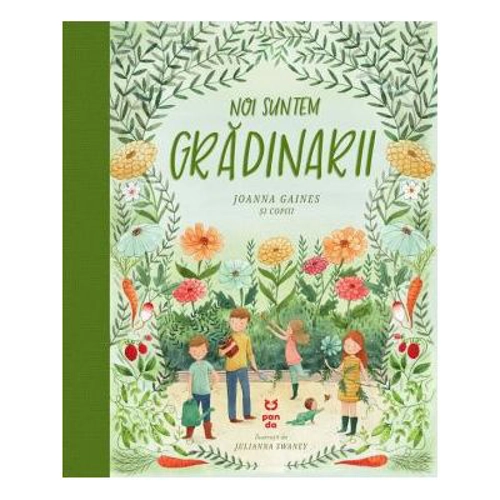 Noi suntem gradinarii - Joanna Gaines