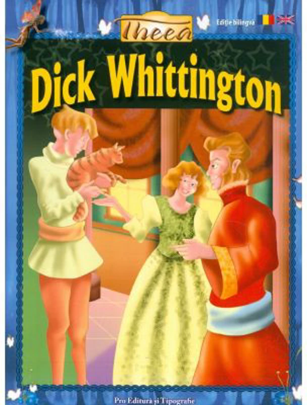 Dick Whittington. Editie bilingva