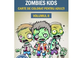 Carte de colorat pentru adulti, 50 de ilustratii, Zombie kids, Volumul 2