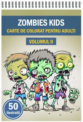 Carte de colorat pentru adulti, 50 de ilustratii, Zombie kids, Volumul 2