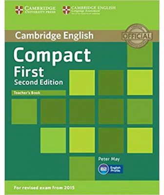 Compact First Teacher's Book - Peter May
