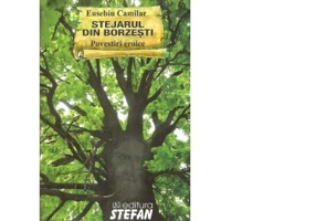 Stejarul din Borzesti. Povestiri eroice - Eusebiu Camilar