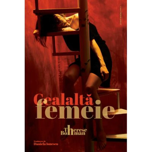 Cealalta femeie - Therese Bohman
