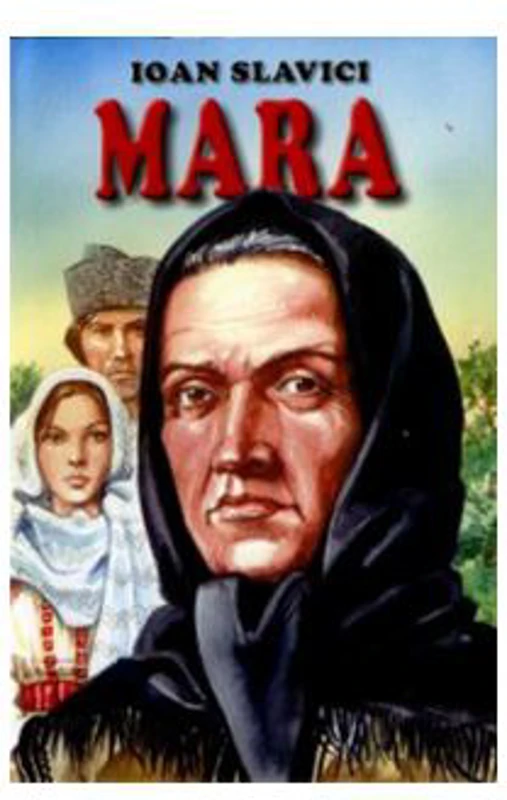 Mara - Ioan Slavici
