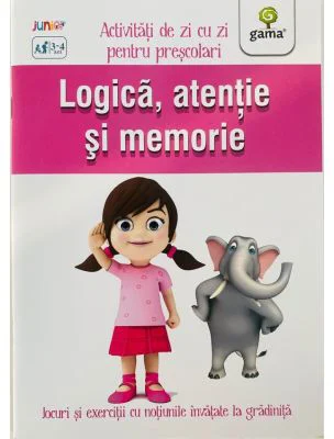 Logica, atentie si memorie - Activitati de zi cu zi pentru prescolari de 3