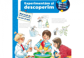 Experimentam si descoperim. Mai mult de 30 de experimente cu aer si apa