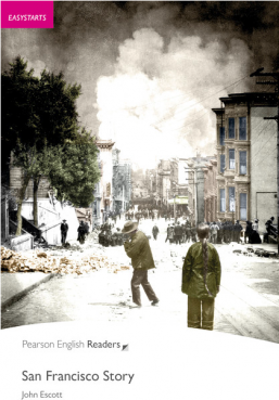 Easystart. San Francisco Story - John Escott
