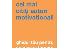 Ghidul tau pentru succes si fericire