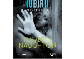 Sclava iubirii. Casa Pacatelor - Elisabeth Naughton
