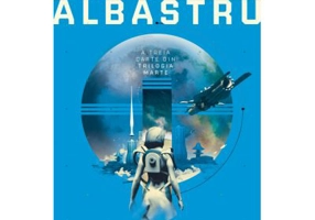 Marte albastru. Trilogia MARTE, partea a 3-a - Kim Stanley Robinson