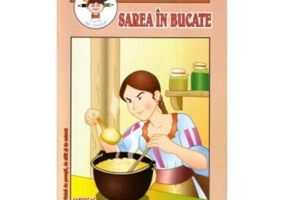Sarea in bucate. Carticica de povesti, de citit si de colorat - Ion Creanga