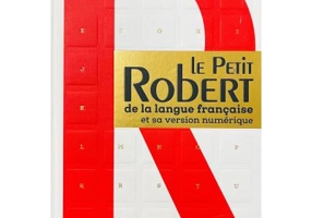 Le Petit Robert de la Langue Francaise 2023