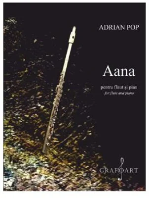 Aana pentru flaut si pian - Adrian Pop