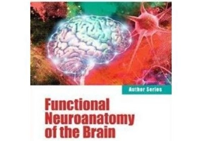Functional neuroanatomy of the brain. Volume 2 - Leon Danaila
