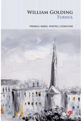 Turnul - William Golding