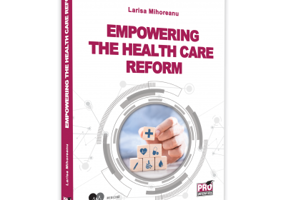 Empowering the Health Care Reform - Larisa Mihoreanu