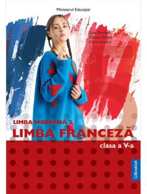 Manual Limba Moderna 2 Franceza, clasa a 5-a - Gina Belabed