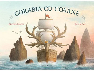 Corabia cu coarne - Eric Fan, Terry Fan, Dashka Slater