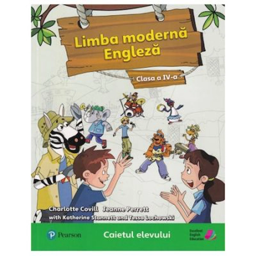Limba moderna engleza, Clasa a 4-a, Caietul elevului - Charlotte Covill