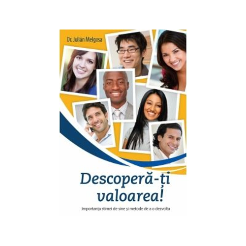Descopera-ti valoarea!