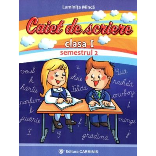 Caietul de scriere. Clasa 1 semestrul 2 CDP