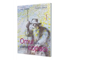 Omul care planta copaci - Jean Giono