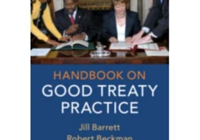 Handbook on Good Treaty Practice - Jill Barrett, Robert Beckman