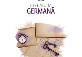 Literatura germana. De la Sturm-und-Drang la zilele noastre - Nicolae Balota