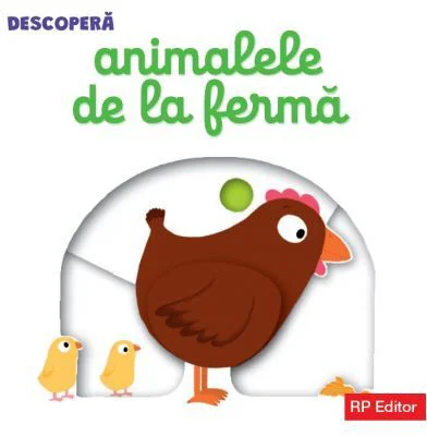 Descopera Animalele de la ferma. Carte interactiva