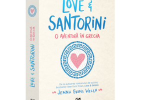 Love&Santorini. O aventura in Grecia - Jenna Evans Welch
