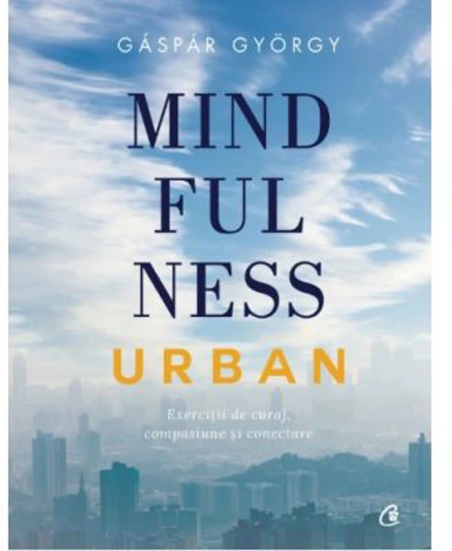 Mindfulness urban - Gaspar Gyorgy